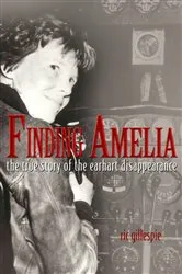 Book cover of Finding Amelia by Ric Gillespie