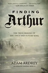 Book cover of Finding Arthur by Adam Ardrey