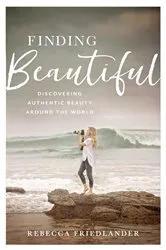 Book cover of Finding Beautiful by Rebecca Friedlander