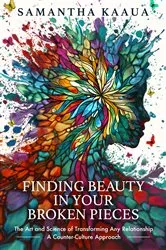 Book cover of Finding Beauty in Your Broken Pieces by Samantha Kaaua