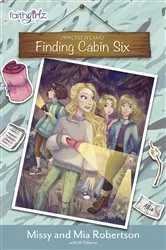 Book cover of Finding Cabin Six by Missy Robertson