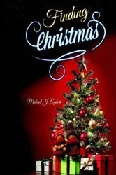 Book cover of Finding Christmas by James Calvin Schaap