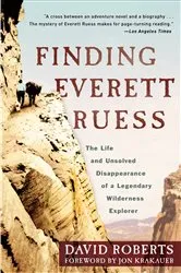 Book cover of Finding Everett Ruess by David Roberts