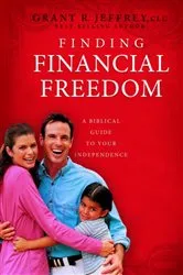 Book cover of Finding Financial Freedom by Grant R. Jeffrey