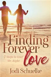 Book cover of Finding Forever Love by Jodi Schuelke