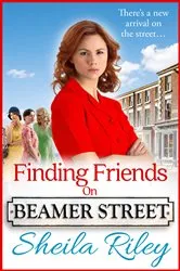 Book cover of Finding Friends on Beamer Street by Sheila Riley
