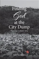 Book cover of Finding God at the City Dump by Unknown