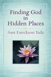 Book cover of Finding God in Hidden Places by Joni Eareckson Tada