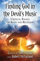 Book cover of Finding God in the Devil's Music by Alex DiBlasi