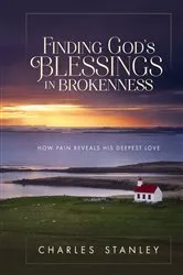 Book cover of Finding God's Blessings in Brokenness by Charles F. Stanley