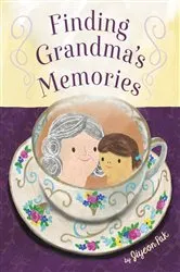 Book cover of Finding Grandma's Memories by Jiyeon Pak