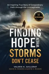 Book cover of Finding Hope When Storms Don't Cease by Valerie Juillerat