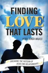Book cover of Finding Love that Lasts by Vera Sonja Maas