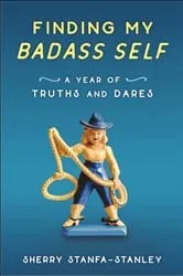 Book cover of Finding My Badass Self by Unknown