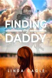Book cover of Finding My Daddy by Linda Cagle