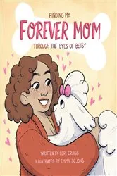 Book cover of Finding My Forever Mom by Lori Crabb
