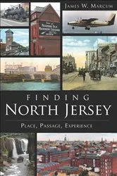 Book cover of Finding North Jersey by James W. Marcum
