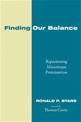 Book cover of Finding Our Balance by Ronald P. Byars