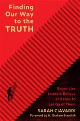 Book cover of Finding Our Way to the Truth by Sarah Ciavarri