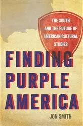 Book cover of Finding Purple America by Jon Smith