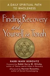 Book cover of Finding Recovery and Yourself in Torah by Borovitz, Mark, Rabbi