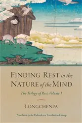 Book cover of Finding Rest in the Nature of the Mind by Longchenpa