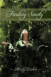 Book cover of Finding Sanity by Mindy Baker