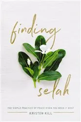 Book cover of Finding Selah by Kristen Kill
