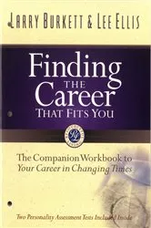 Book cover of Finding the Career that Fits You by Larry Burkett