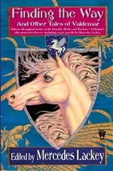 Book cover of Finding the Way and Other Tales of Valdemar by Mercedes Lackey