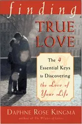 Book cover of Finding True Love by Daphne Rose Kingma