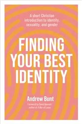 Book cover of Finding Your Best Identity by Andrew Bunt