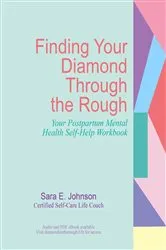 Book cover of Finding Your Diamond Through the Rough by Johnson, Sara, E.