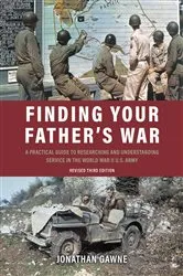 Book cover of Finding Your Father's War by Jonathan Gawne
