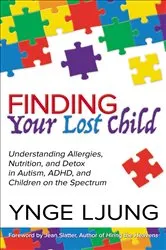Book cover of Finding Your Lost Child by Ynge Ljung