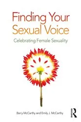 Book cover of Finding Your Sexual Voice by Barry McCarthy