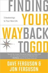 Book cover of Finding Your Way Back to God by Dave Ferguson