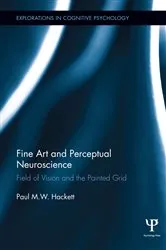 Book cover of Fine Art and Perceptual Neuroscience by Paul Hackett