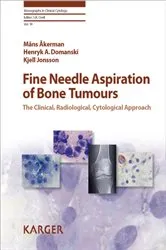 Book cover of Fine Needle Aspiration of Bone Tumours by M. Åkerman