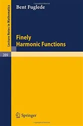 Book cover of Finely Harmonic Functions by Bent Fuglede