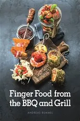 Book cover of Finger Food From the BBQ and Grill by Andreas Rummel
