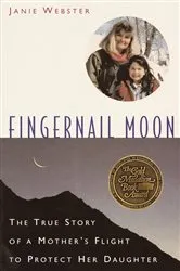 Book cover of Fingernail Moon by Janie Webster