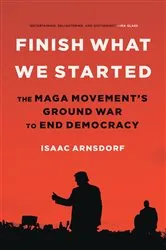 Book cover of Finish What We Started by Isaac Arnsdorf