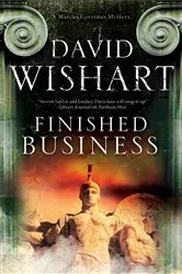 Book cover of Finished Business by David Wishart