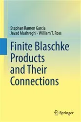 Book cover of Finite Blaschke Products and Their Connections by Unknown