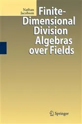 Book cover of Finite-Dimensional Division Algebras over Fields by Unknown
