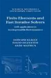 Book cover of Finite Elements and Fast Iterative Solvers by Unknown