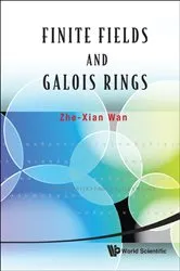 Book cover of Finite Fields And Galois Rings by Zhe-xian Wan