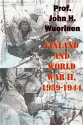 Book cover of Finland And World War II, 1939-1944 by Unknown