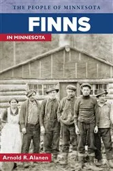 Book cover of Finns in Minnesota by Arnold Alanen